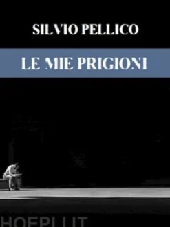 Le mie prigioni
