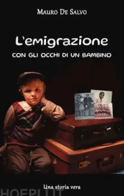L'emigrazione con gli occhi di un bambino