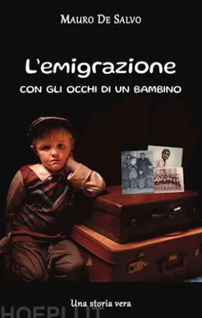 L'emigrazione con gli occhi di un bambino