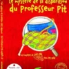 Le mystère de la disparition du professeur Pit