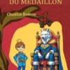 Le mystère du médaillon