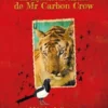 Le mystérieux carnet de Mr Carbon Crow