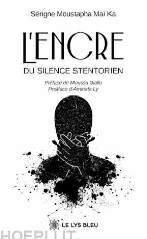 L’encre du silence stentorien