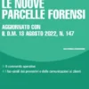 Le nuove parcelle forensi