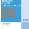 Le nuove regole antiriciclaggio