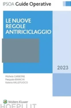 Le nuove regole antiriciclaggio