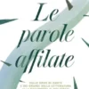 Le parole affilate