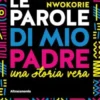 Le parole di mio padre