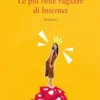 Le più belle ragazze di Internet