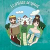 Le prince serpent