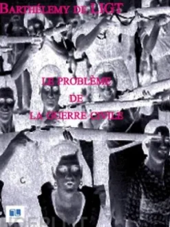 Le probleme de la guerre civile