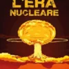 L'Era Nucleare