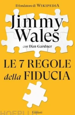 Le 7 regole della fiducia
