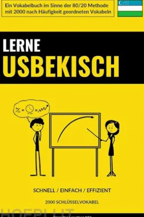 Lerne Usbekisch - Schnell / Einfach / Effizient