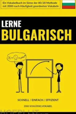 Lerne Bulgarisch - Schnell / Einfach / Effizient