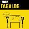 Lerne Tagalog - Schnell / Einfach / Effizient