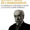 Les cent jours de l'Ambassadeur