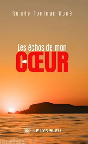Les échos de mon cœur