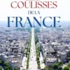 Les coulisses de la France