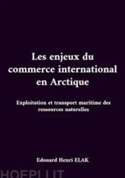 Les enjeux du commerce international en Arctique