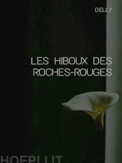 Les hiboux des Roches-Rouges
