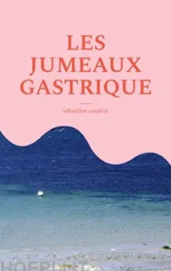 Les jumeaux gastrique