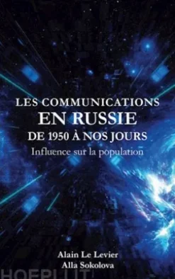 Les Communications en Russie de 1950 à nos jours