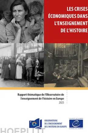 Les crises économiques dans l'enseignement de l'histoire