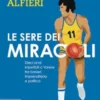 Le sere dei miracoli