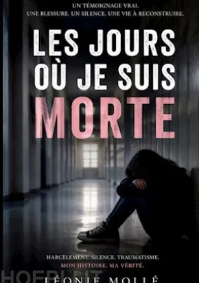 Les jours où je suis morte