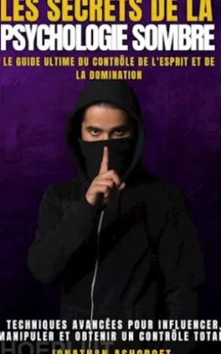 Les secrets de la psychologie sombre