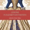 Lessons in Elizabethan Fashion