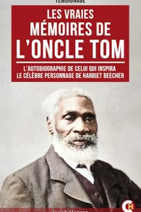 Les vraies mémoires de l'oncle Tom
