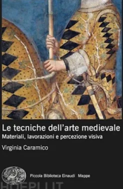 Le tecniche della pittura medievale