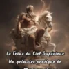 Le Trône du Ciel Supérieur Un grimoire pratique desorcellerie zeusienne