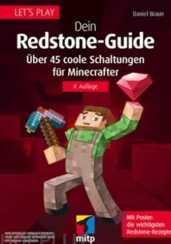Let´s Play. Dein Redstone-Guide