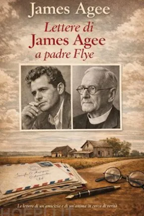 Lettere di James Agee a padre Flye