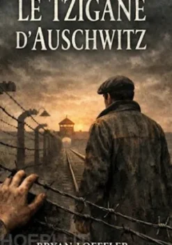 Le Tzigane d'Auschwitz