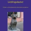 Letzter Wolf und Lieblingsdackel