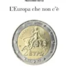 L'Europa che non c'è