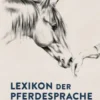 Lexikon der Pferdesprache