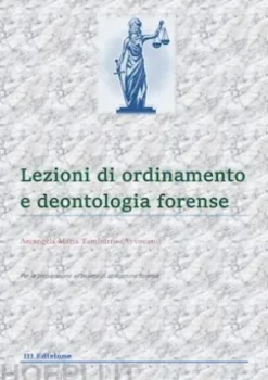 Lezioni di ordinamento e deontologia forense 2026