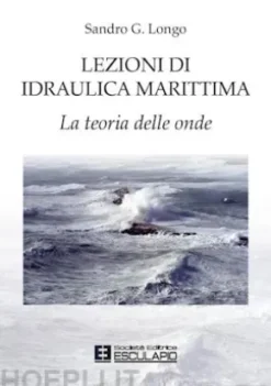 Lezioni di Idraulica Marittima