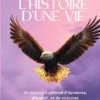 L'histoire d'une vie