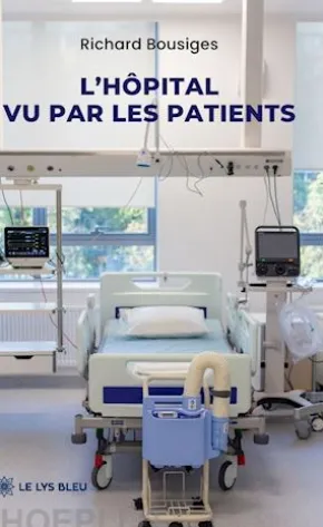 L’hôpital vu par les patients