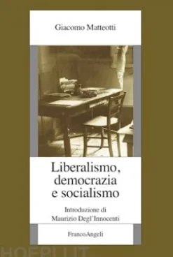 Liberalismo, democrazia e socialismo