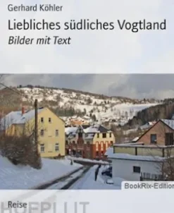 Liebliches südliches Vogtland