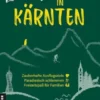 Lieblingsplätze in Kärnten
