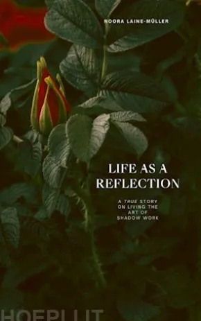 Life as a Reflection