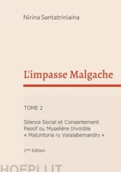L'impasse Malgache
